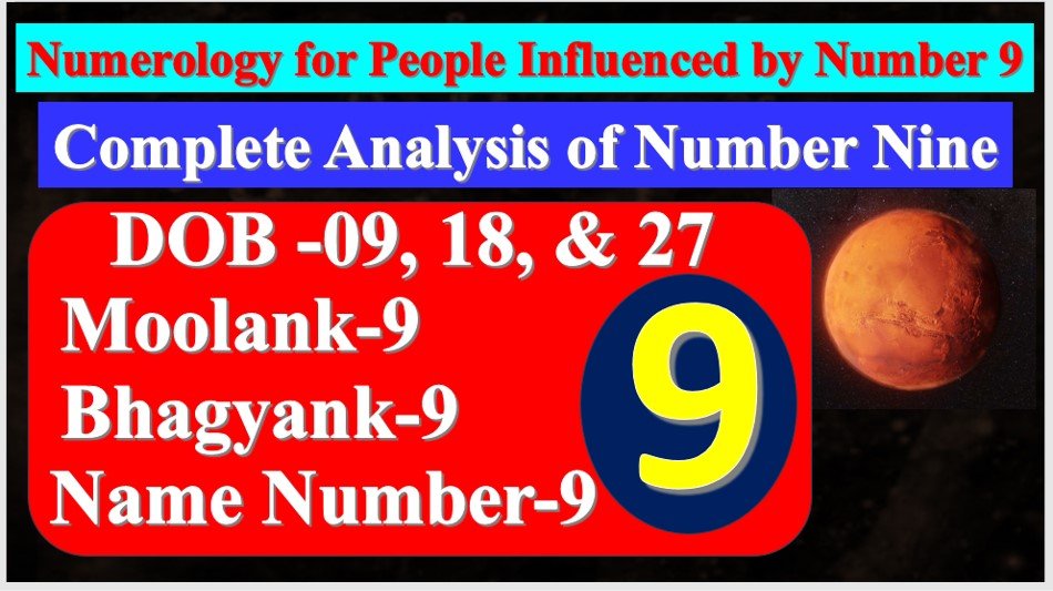 Number 9 in Numerology : Concept and Characteristics